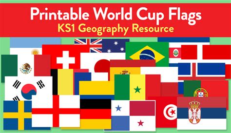 2018 World Cup Printable Flags for all 32 Countries - Teachwire