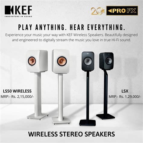 KEF WIRELESS STEREO SPEAKERS Drawing on decades of acoustic expertise ...