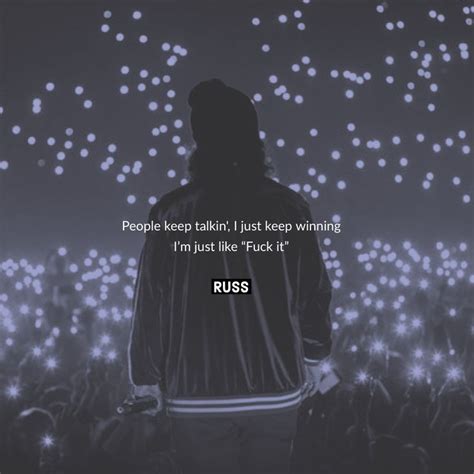 Russ Lyrics | Rap quotes, Rapper quotes, New quotes