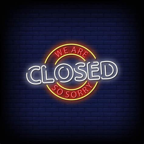 We Are Closed Neon Sign for Businesses & Events — make neon sign