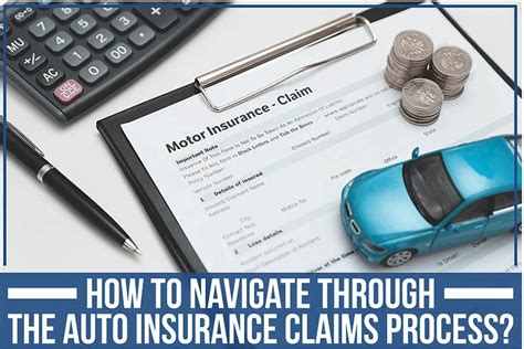 How To Navigate Through The Auto Insurance Claims Process? - GOScH ...