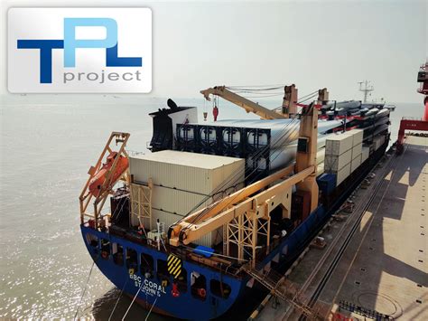 TPL Project Performed the Pre-carriage and Port Operations for 33 ...