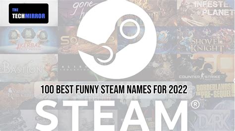 100 Best Funny Steam Names for 2023