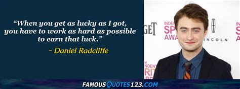 Daniel Radcliffe Quotes on People, Love, Life and Time