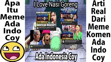 Apa Itu Meme Ada Indonesia Coy - YouTube