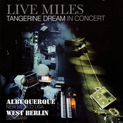 Tangerine Dream – Live Miles (Tangerine Dream In Concert) (2012, CD) - Discogs