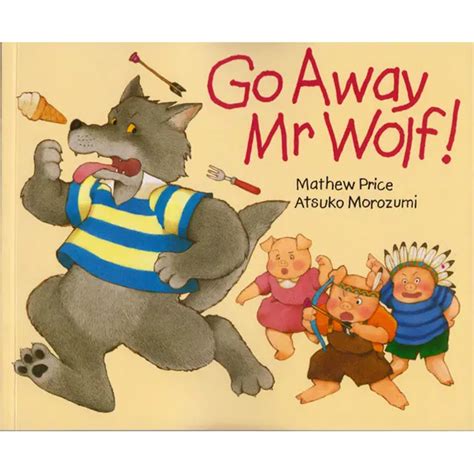 English book Go Away Mr Wolf 0 3 kids picture book classical story ...