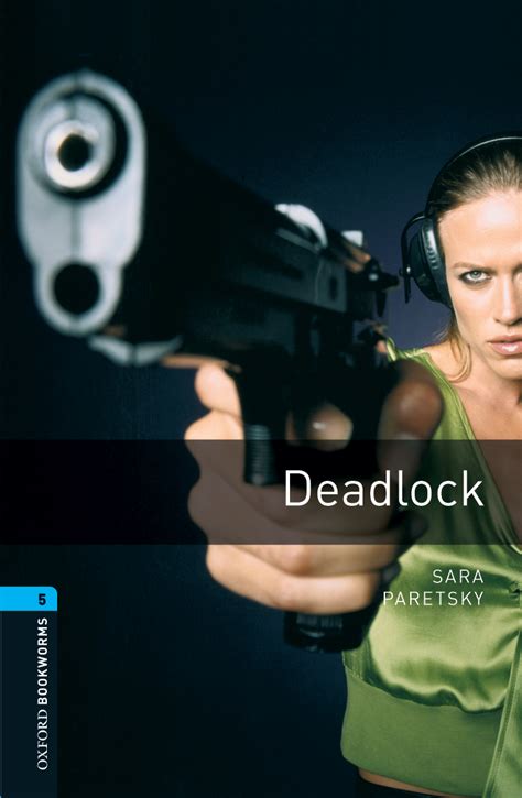 Deadlock – Oxford Graded Readers