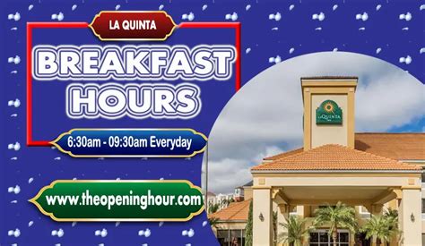 What to Know About La Quinta Breakfast Hours, Menu, Prices? [Updated] 2024