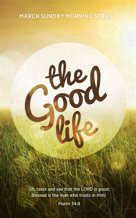 Sermon Series "Oh taste and see that the Lord is good..." The Lord Is Good, Life Is Good, Sunday ...