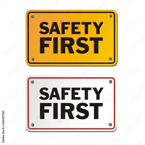 safety first signs Stock Vector | Adobe Stock