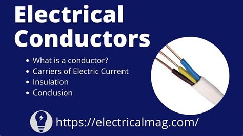 Electrical Conductors | ElectricalMag