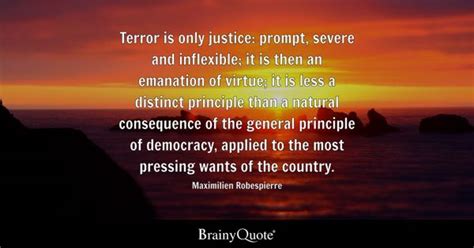 Maximilien Robespierre - Terror is only justice: prompt...