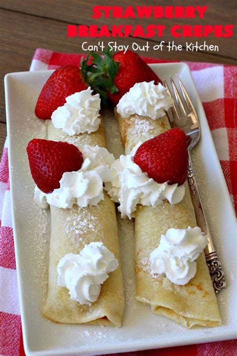 Strawberry Breakfast Crêpes | Recipe in 2020 | Sweet crepes, Strawberry breakfast, Yummy breakfast