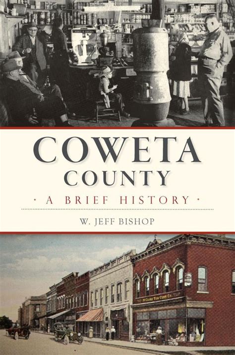 Brief History - Coweta County (ebook), W Jeff Bishop | 9781439659489 ...