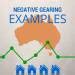 Real Life Negative Gearing Examples (With Explanations)