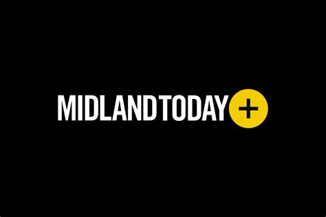 MidlandToday+ membership is here! - Midland News