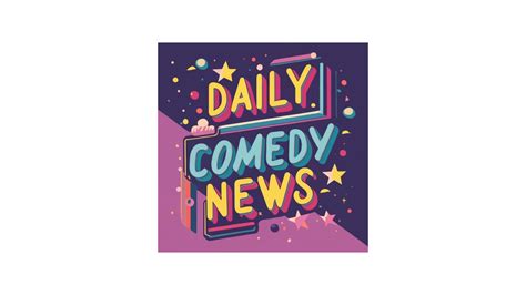 Daily Comedy News: the daily show about comedians and comedy