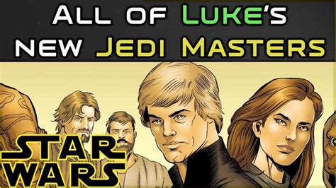 All of Luke's JEDI COUNCIL Members | Star Wars Legends Lore - YouTube ...