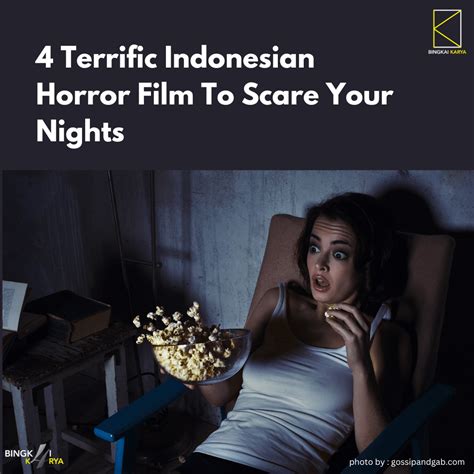 4 Terrific Indonesian Horror Film To Scare Your Nights