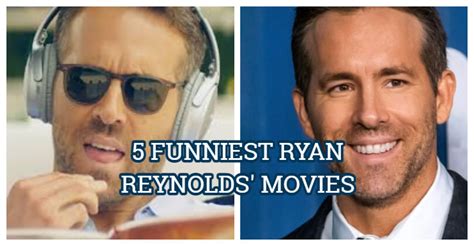 5 Best Comedy Movies Star Ryan Reynolds You Should Watch