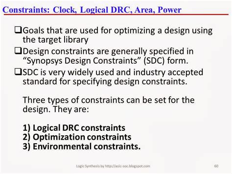 ASIC-System on Chip-VLSI Design: Constraints: Clock, Logical DRC, Area ...