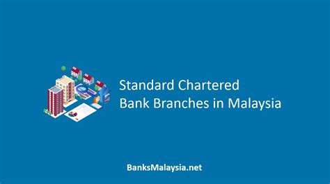 √ Standard Chartered Bank Branches in Malaysia Location