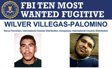 Wilver Villegas-Palomino Added to FBI’s Ten Most Wanted Fugitives List ...