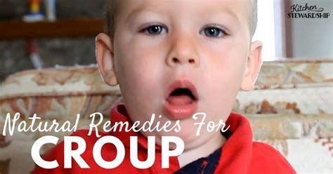 Natural Remedies for Croup In Kids And Babies