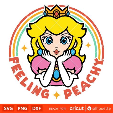 Feeling Peachy Svg, Princess Peach Svg, Super Mario Svg, Mario Bros Svg, Cricut, Silhouette ...