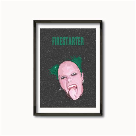 Prodigy /Keith Flint/ Firestarter / Portrait Print / Quote | Etsy