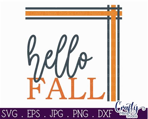 Farmhouse Svg, Fall Farmhouse Sign, Hello Fall Cut File By Crafty Mama Studios | TheHungryJPEG