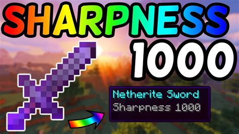 How To Get A Sharpness 1000 Sword In Minecraft - Braithwaite Movence