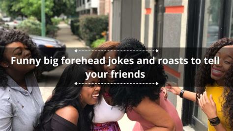 50+ funny big forehead jokes and roasts to tell your friends - Legit.ng