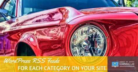 WordPress RSS Feed For Each Category Are An Easy Way For People To ...