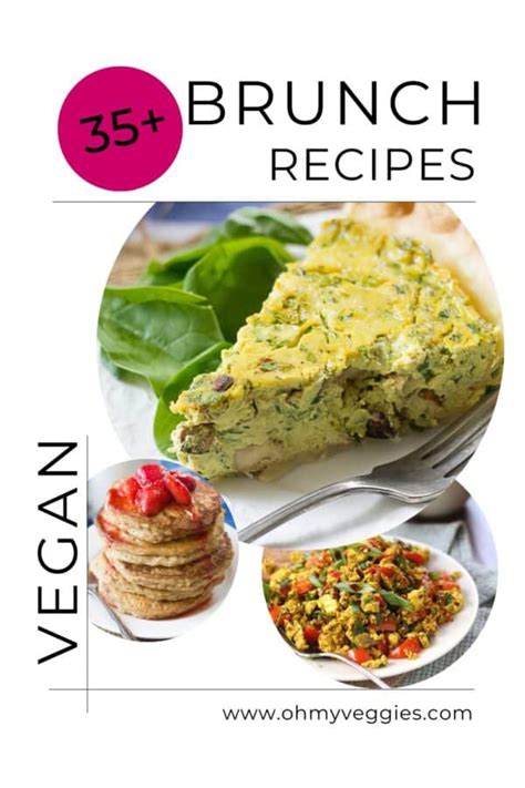 35+ Vegan Brunch Recipes