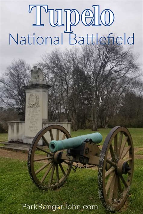 Tupelo National Battlefield - Mississippi | Park Ranger John