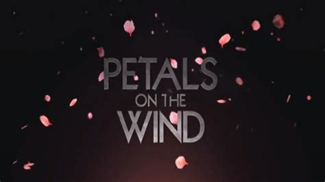 Watch Petals On the Wind Streaming Online - Yidio