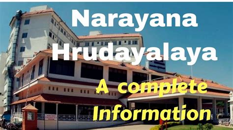 Narayana Hrudayalaya HEART HOSPITAL, Bangalore - Devi Shetty - YouTube