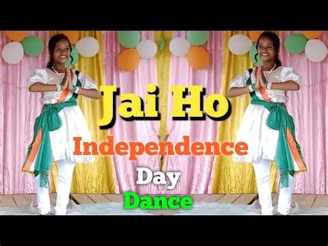 Jai Ho || Jai Ho Dance Performance By School Students || Independence ...