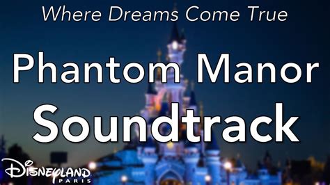 Disneyland Paris - Phantom Manor Soundtrack - YouTube