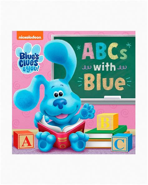 ABC’s with Blue ( Blue’s Clues & You) – Learning Partners For Success