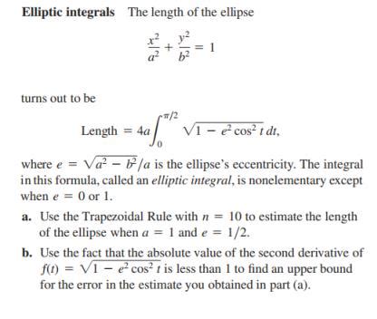 Elliptic integrals The length of the ellipse frac... - CameraMath