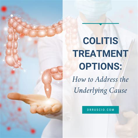 Colitis Treatment: How to Address the Underlying Cause