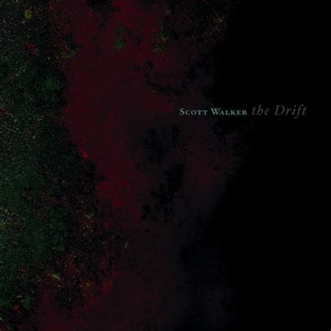 Scott Walker - The Drift. 4AD.