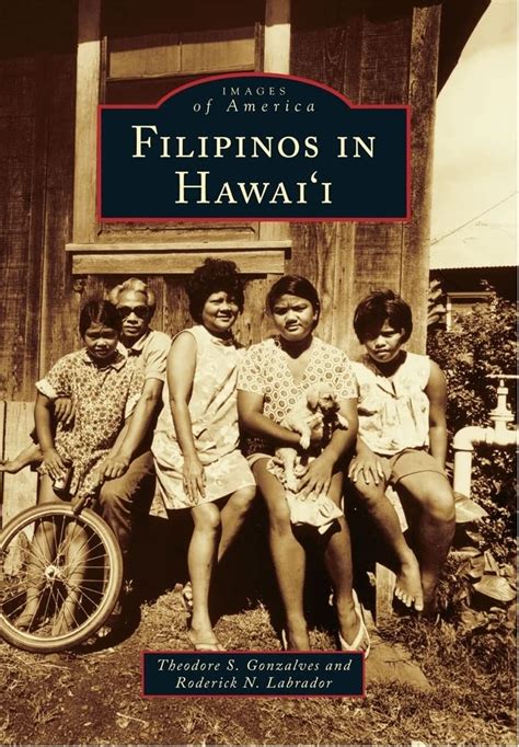 Amazon.com: Filipinos in Hawai'i (Images of America): 9780738576084 ...