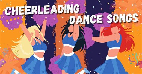 25 Best Cheerleading Dance Songs (Cheer Dance Tracks) - MG