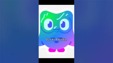 Duo As A Barbie #duo #duolingo #barbie - YouTube