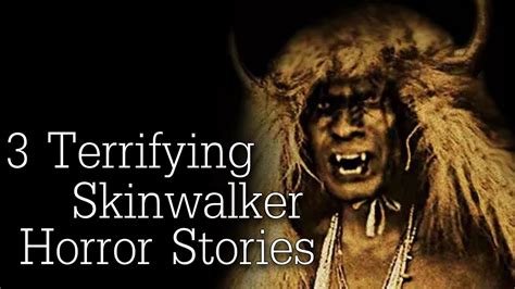 3 Terrifying Skinwalker Horror Stories - YouTube