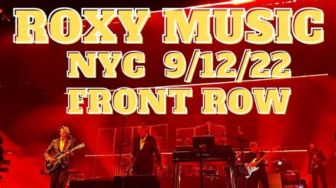 ROXY MUSIC - Front Row Highlights - Madison Square Garden, NYC - 9/12/22 - 50th Anniversary Tour ...